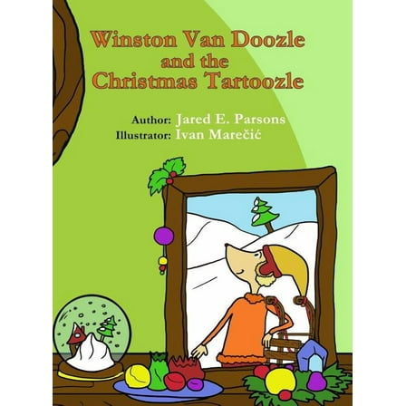Winston Van Doozle and the Christmas Tartoozle (Hardcover)