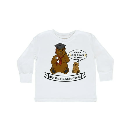 

Inktastic I m So Very Proud Of You-My Dad Graduated Bears Gift Toddler Boy or Toddler Girl Long Sleeve T-Shirt