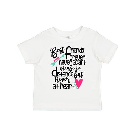 

Inktastic Best Friends Forever Never Apart Maybe in Distance Boys or Girls Toddler T-Shirt