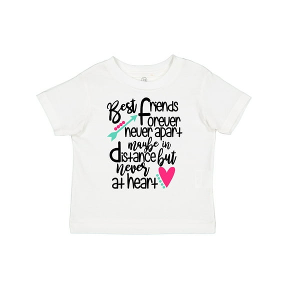 Inktastic Best Friends Forever Never Apart, Maybe in Distance Boys or Girls Toddler T-Shirt