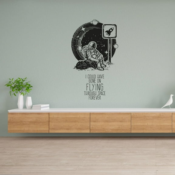 I Could Have Gone On Flying Through Space Forever Quote Beautiful Astronaut Outer Space Design Vinyl Wall Art Sticker Decal Home Kids Room Study Room Boys Girls Wall Decor Design Size (30x22 inch)