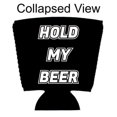 thumbnail image 3 of Hold My Beer Party Cup Coolie (Black), 3 of 3