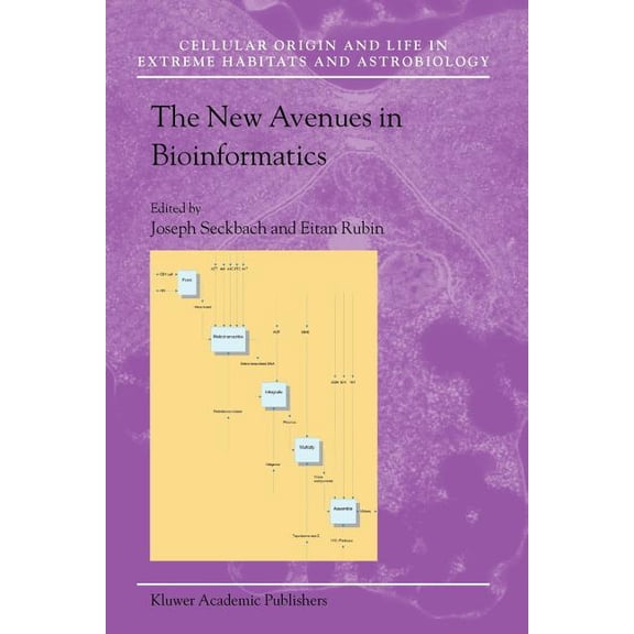 Cellular Origin, Life in Extreme Habitat The New Avenues in Bioinformatics, Book 8, (Paperback)