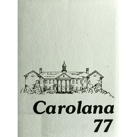 (Custom Reprint) Yearbook: 1977 University of South Carolina Spartanburg - Carolana Yearbook (Spartanburg SC)