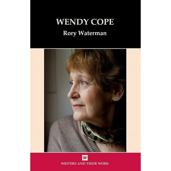 Writers and Their Work Wendy Cope, (Hardcover)
