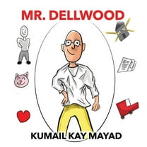 Mr. Dellwood, (Hardcover)