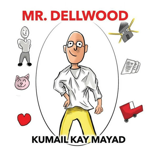 Mr. Dellwood, (Hardcover)