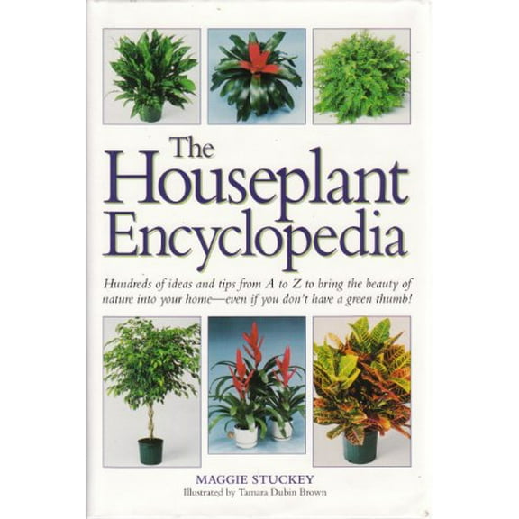 Pre-Owned The Houseplant Encyclopedia (Hardcover) 0739404512 9780739404515