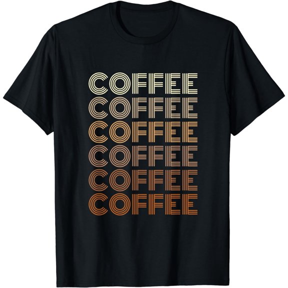 Coffee Coffee Coffee Coffee Coffee Coffee T-Shirt