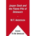 thumbnail image 2 of Jasper Dash et les Flammes de Delaware (A Pals in Peril Tale), 2 of 3