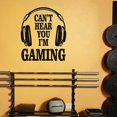 thumbnail image 2 of Adhesivos de pared con dibujos animados Can't Hear You I'm Gaming, 2 of 2