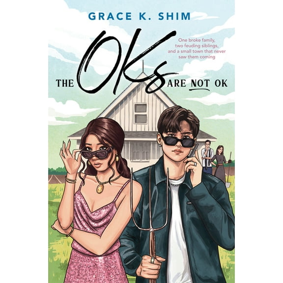 The Oks Are Not Ok, (Hardcover)