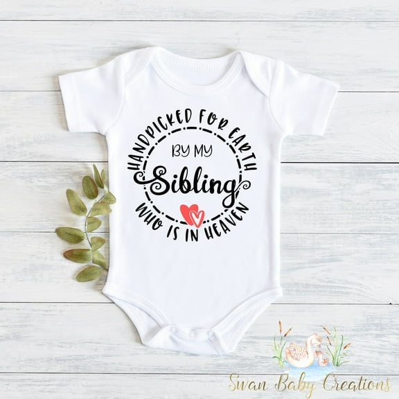 Handpicked For Earth By My Sibling In Heaven Baby Bodysuit, Pregnancy Announcement, Rainbow Baby, Â©/Bodysuit, Ivf Baby Bodysuit Cute And Cool Baby Bodysuit, Baby Bodysuit Lat 4424