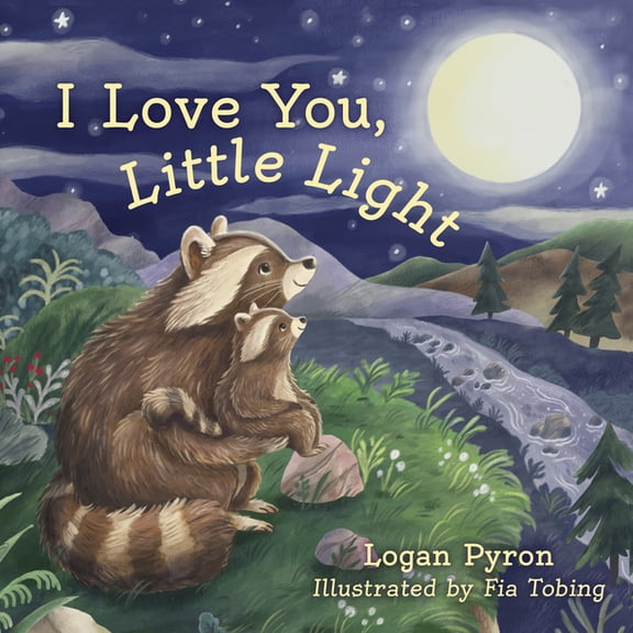 I Love You, Little Light, (Board Book)
