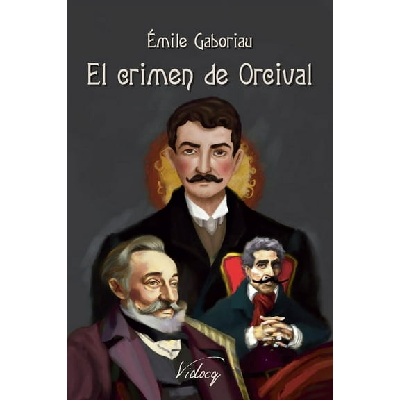 Monsieur Lecoq El crimen de Orcival, Book 2, (Paperback)