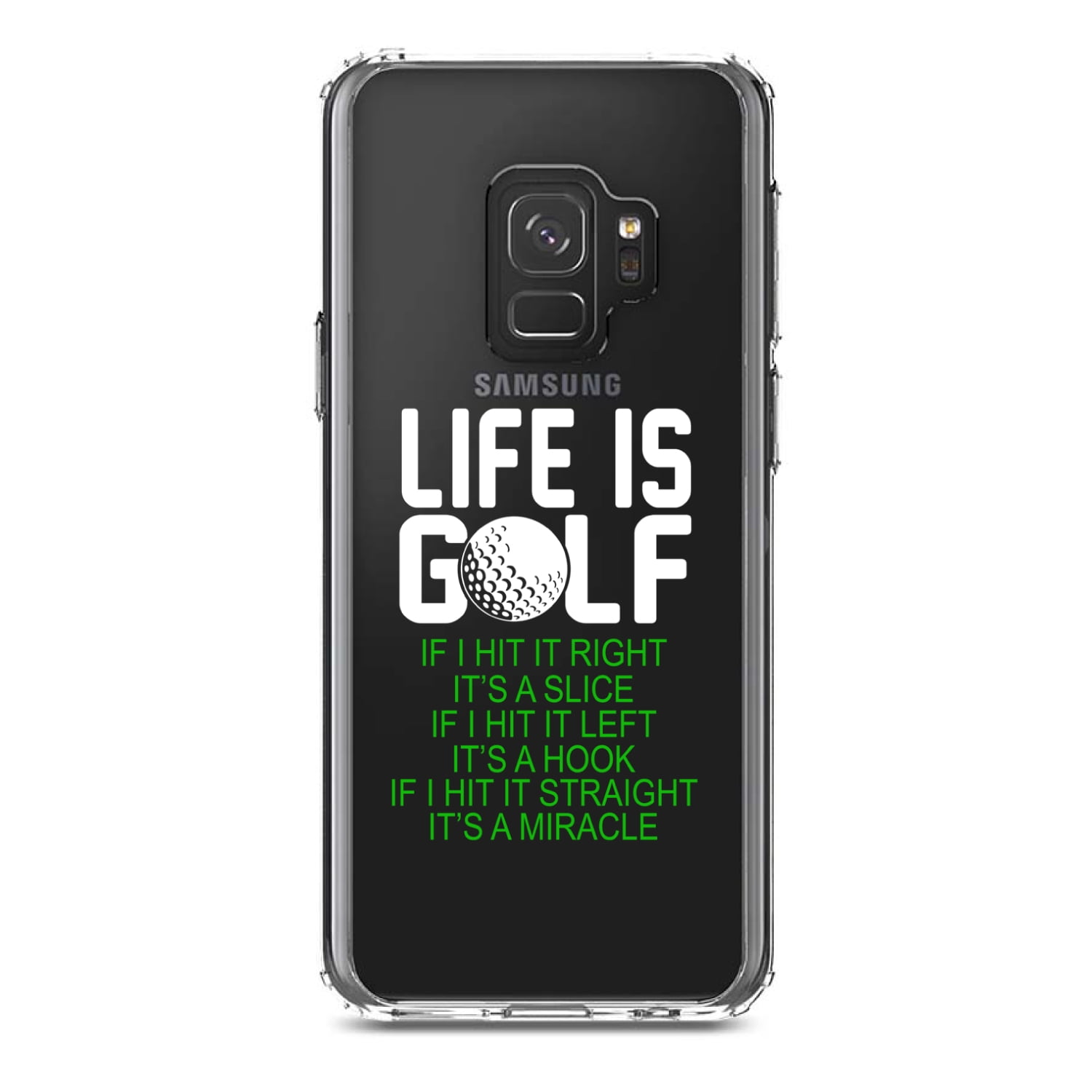 DistinctInk Clear Shockproof Hybrid Case for Samsung Galaxy S9 (5.8" Screen) - TPU Bumper Acrylic Back Tempered Glass Screen Protector - Life is Golf Slice Hook Straight Miracle