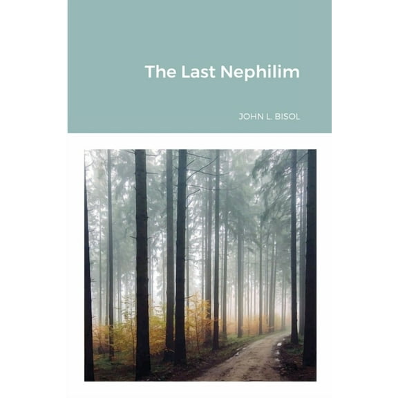 The Last Nephilim (Paperback)