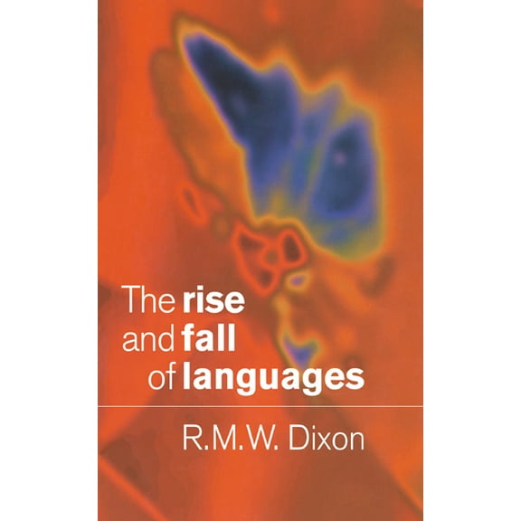 The Rise and Fall of Languages, (Paperback)