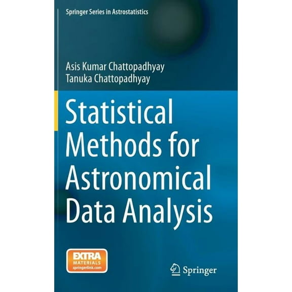 Springer Astrostatistics Statistical Methods for Astronomical Data Analysis, Book 3, (Hardcover)