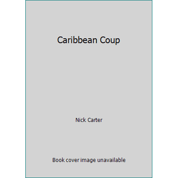 Pre-Owned Caribbean Coup (Paperback) 0441091571 9780441091577