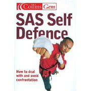 SAS Self Defence: How to Deal with and Avoid Confrontation (Collins Gem Ser), Used [Paperback]