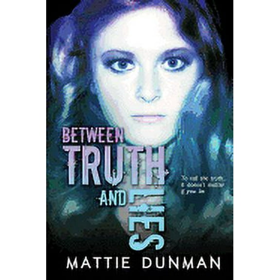 Between Truth and Lies (Paperback)
