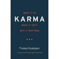 thumbnail image 2 of Karma: What It Is, What It Isn't, Why It Matters, 2 of 2