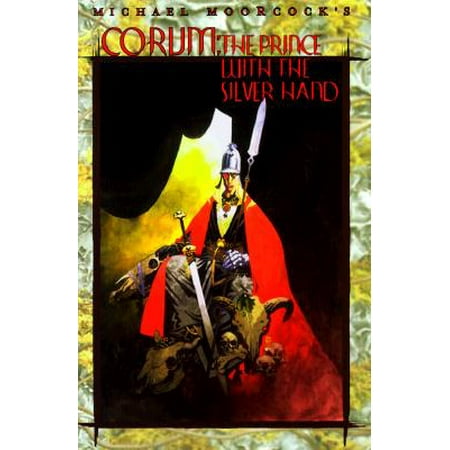 Corum: The Prince With the Silver Hand