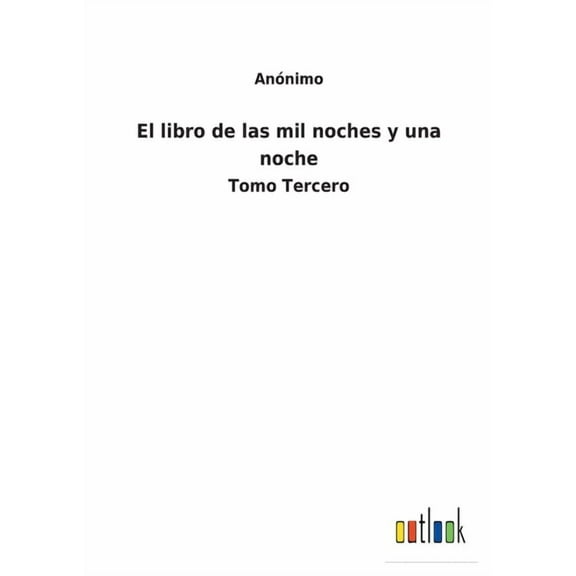 El libro de las mil noches y una noche (Paperback)