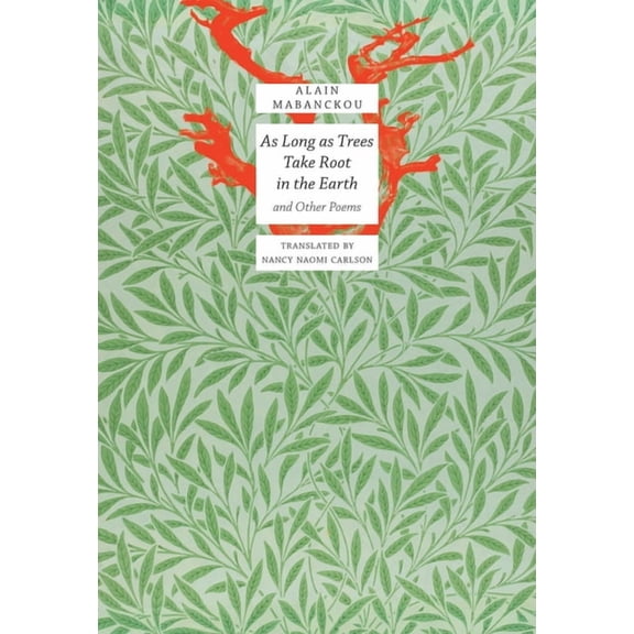 Africa List As Long as Trees Take Root in the Earth: And Other Poems, (Paperback)