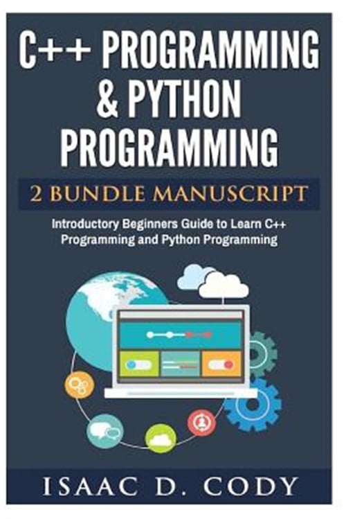 Pre-Owned C++ and Python Programming 2 Bundle Manuscript Introductory ...