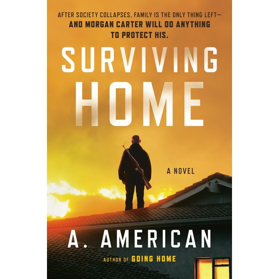 Survivalist Surviving Home, Book 2, (Paperback)