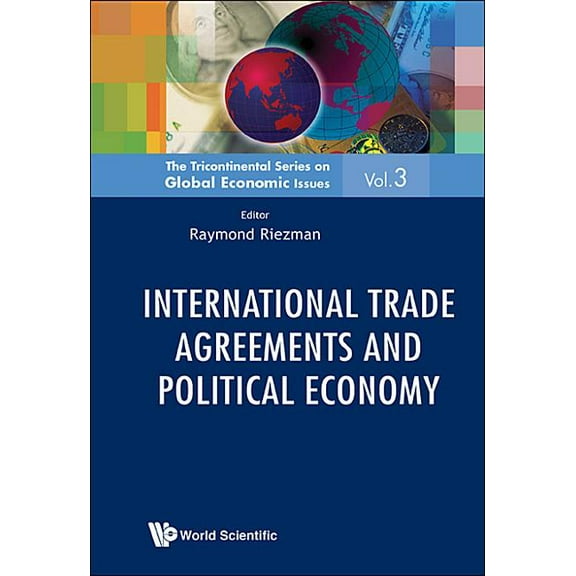 The Tricontinental Global Economic Issue Intl Trade Agreement & Political Economy, Book 3, (Hardcover)