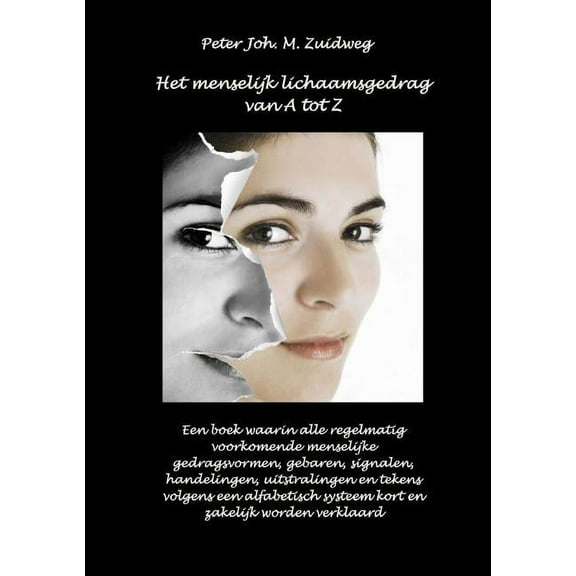 Het menselijk lichaamsgedrag van A tot Z, (Paperback)