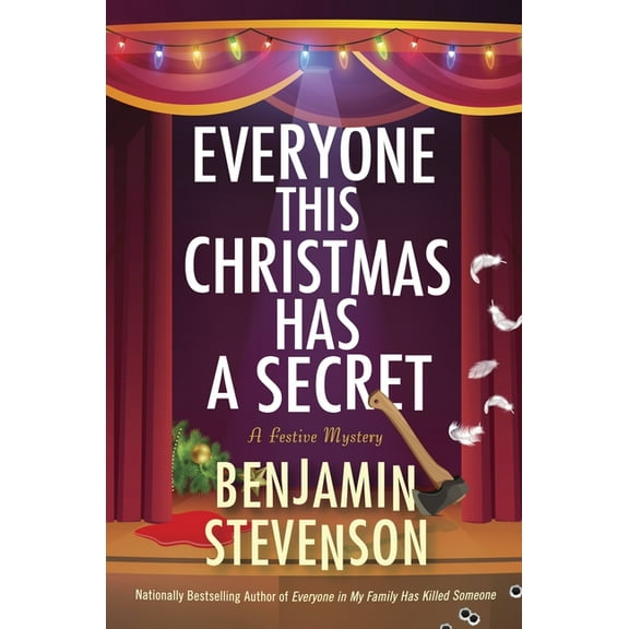 Ernest Cunningham Mysteries Everyone This Christmas Has a Secret: A Festive Mystery, Book 3, (Hardcover)