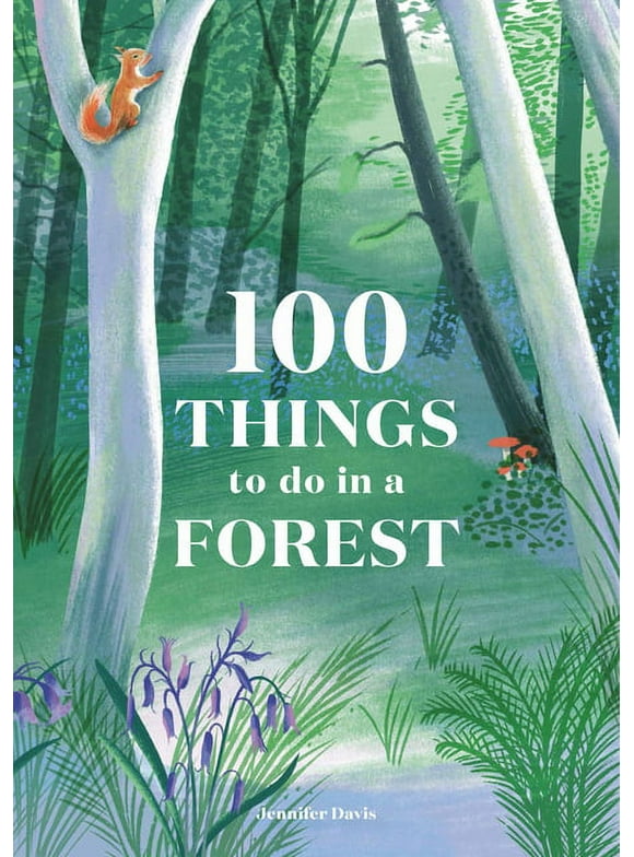 100 Things to do in a Forest (Hardcover)