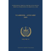 Yearbook International Tribunal for the Yearbook International Tribunal for the Law of the Sea / Annuaire Tribunal International Du Droit de la Mer, Volume 13 (, Book 13, (Paperback)