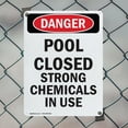 thumbnail image 5 of (2 Pack) Portrait Pool Closed Strong Chemicals In Use OSHA Danger Sign 10 Inch X 14 Inch Indoor / Outdoor Rust-Free Aluminum Metal Signs for Workplace, Workshop, and Construction Site,, 5 of 8