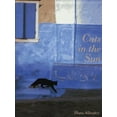 thumbnail image 1 of Pre-Owned Cats in the Sun (Hardcover) 0811806782 9780811806787, 1 of 1