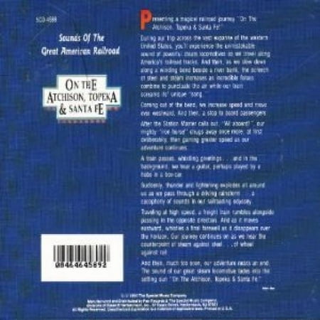On the Atchison, Topeka & Santa Fe: Sounds of the Great American Railroad