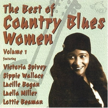 Best Of Country Blues Women, Vol. 1
