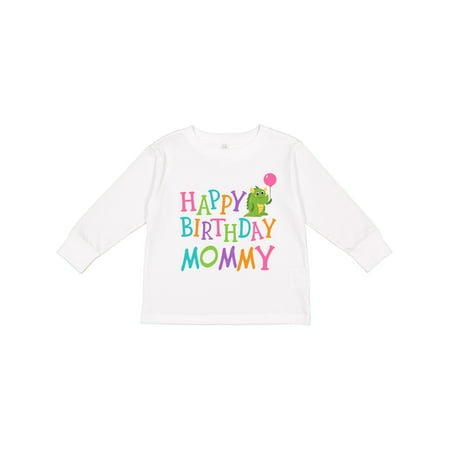 

Inktastic Happy Birthday Mommy Party Outfit Gift Toddler Boy or Toddler Girl Long Sleeve T-Shirt
