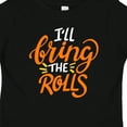 thumbnail image 4 of Inktastic Thanksgiving I'll Bring the Rolls in Orange Boys or Girls Baby T-Shirt, 4 of 5