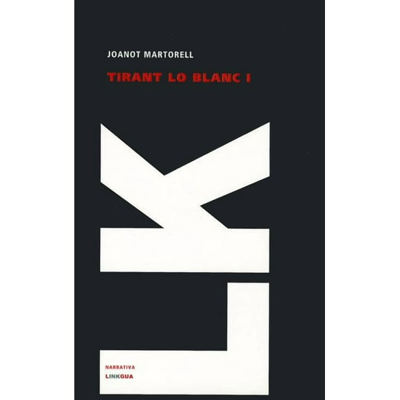 Narrativa Tirant lo Blanc: Tomo II, Book 141, (Paperback)