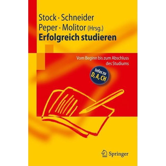 Erfolgreich Studieren: Vom Beginn Bis Zum Abschluss Des Studiums, (Paperback)