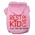 thumbnail image 6 of Pet, Dog  Cat Hoodie Screen Printed, "Best Kid Ever, Just Ask My Mom", 6 of 10