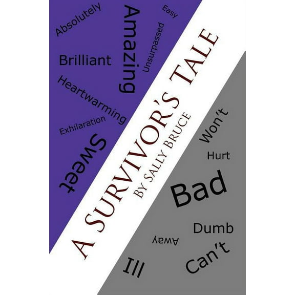 A Survivor's Tale, (Paperback)