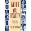 Pre-Owned Would You Convict?: Seventeen Cases That Challenged the Law (Paperback 9780814775318) by Paul H Robinson