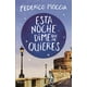 thumbnail image 1 of Esta noche dime que me quieres Planeta  FEDERICO MOCCIA, 1 of 2