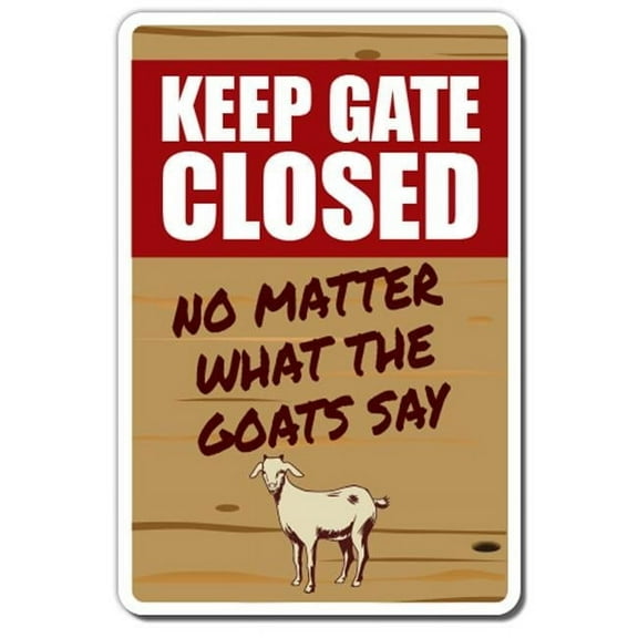 SignMission D-5-Z-Keep Gate Closed Goat 5 x 7 in. Keep Gate Closed Goat Decal Sign